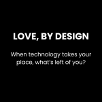 Love, By Design